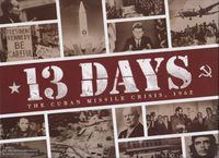 13 Days: The Cuban Missile Crisis, 1962 front face